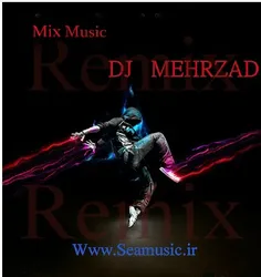 اینم یه میکس شاد ازDj Mehrzad