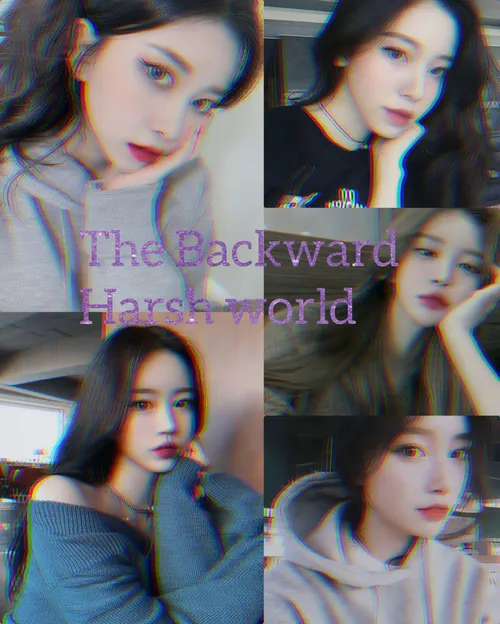 the backward harsh world پارت24