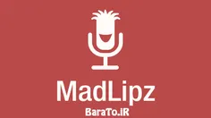 دانلود MadLipz نسخه جدید برنامه مدلیپز برای اندروید