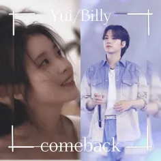 comeback:Yui/Billy