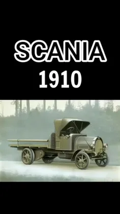 سیر تحول  کامیون  اسکانیا  از ۱۹۱۰ تا امروز👌