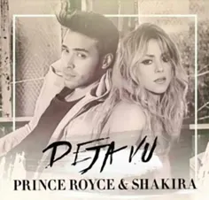 💢   Shakira - Deja vu (Ft Prince Royce)