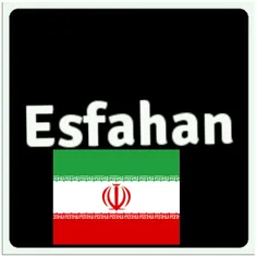*Esfahan *