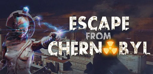 زنگ تفریح :) Escape from Chernobyl v1.0.0 build 7