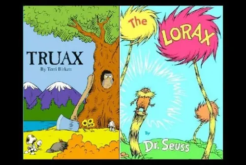 در جواب کتاب the lorax که تبلیغی بر ضد قطع کردن درختان بو