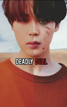 فیکشن Deadly duel پارت 14