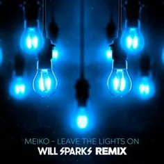 https://bia2dj.ir/meiko-leave-lights-will-sparks-remix/
