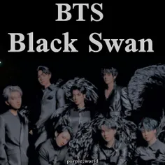 ترجمه ی اهنگ black swan از BTS