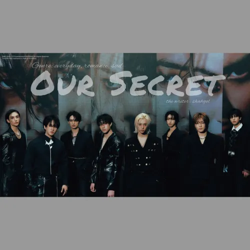 [our secret part 8]