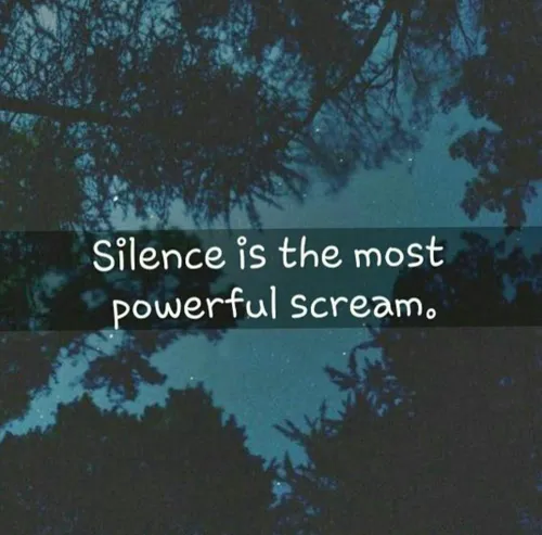 some times silence has some words to say