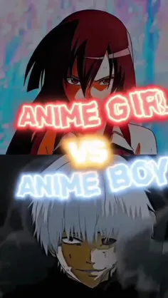 anime girl VS anime boy