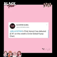 سینگل PinkVenom  با رتبه ۱ در چارت هفتگی Circle Chart's G