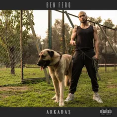 💢  Download New Music Ben Fero - Arkadas