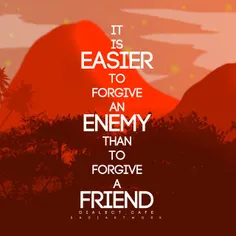 بخشیدن دشمن از بخشیدن دوست آسون تره