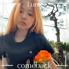 comeback:Luna