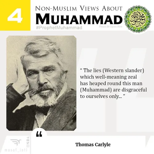 🔻Prophet Muhammad (PBUH) in non-Muslims' words