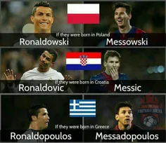 #ترول: تلفظ نام مسی و رونالدو اگر آنها در لهستان، کرواسی 
