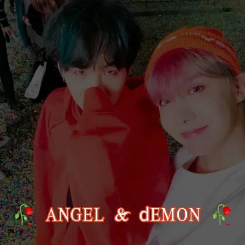 🥀 Angel and Demon 🥀