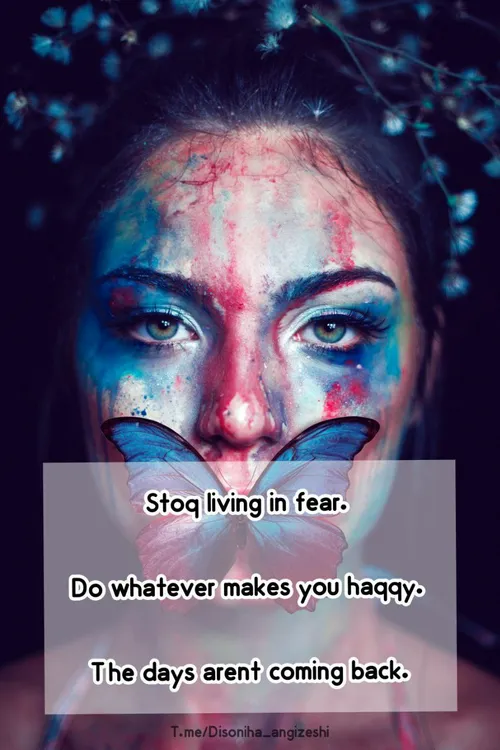 Stop living in fear.