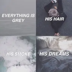 Everything is grey
