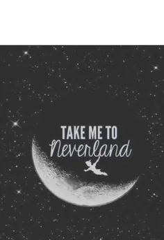 to neverland