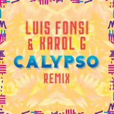 💢  Download New Music Luis Fonsi - Calypso (Remix) (Ft Ka