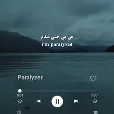 :( I'm paralyzed ☹︎