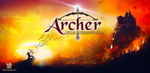 دانلود Archer: The Warrior بازی اکشن کماندار جنگجو اندروی