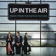 فیلم سینمایی Up In The Air به عنوان یکی از فیلمهای مدیریت