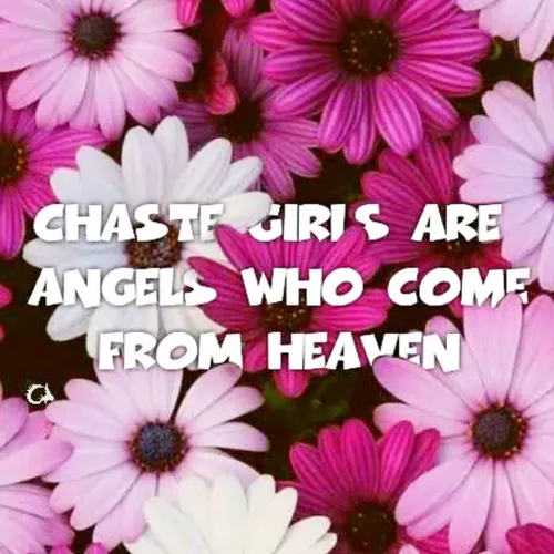 دختران عفیف فرشتگانی هستند که از بهشت می آیند💕
