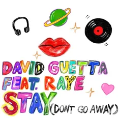 💢  Download New Music David Guetta - Stay (Dont Go Away) 