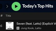 آهنگ Seven با 7 پله صعود در رتبه #16 پلی‌لیست Today's Top