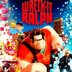 انیمیشن Wreck-It Ralph
