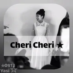 Cheri Cheri Lady★
