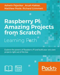 ⁣📖 📚 نام کتاب : Raspberry Pi Amazing Projects from Scratc
