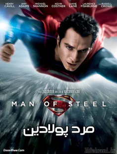 دانلود فیلم مرد پولادین Man of Steel 2013 یا سوپرمن و نجا