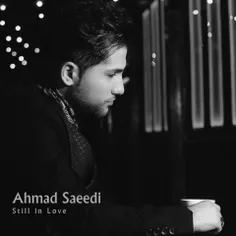 دانلود موزیک ویدئو جدید احمد سعیدی به نام "هنوزم عاشقم"