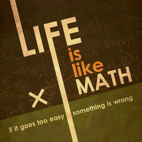 →life is like math←