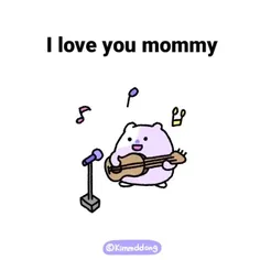i love you mommy 🌚✨🫱🏽‍🫲🏻
