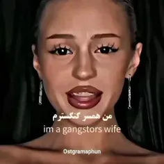 I am a gangster's wife 