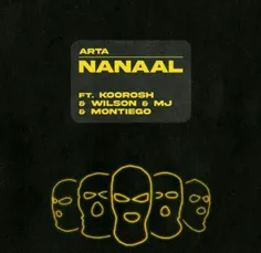 nanal music new arta.koorosh .wilson . montiego . mj