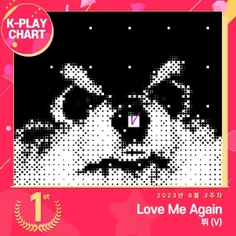 موزیک Love Me Again در رای‌گیری بخش K_PLAY CHART در STARP