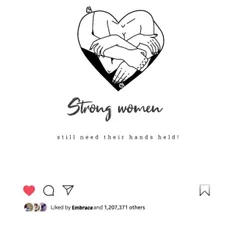 Strong women still need their hands held! 
