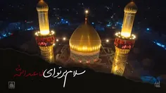 اسلام علیک یا اباعبدالله الحسین 