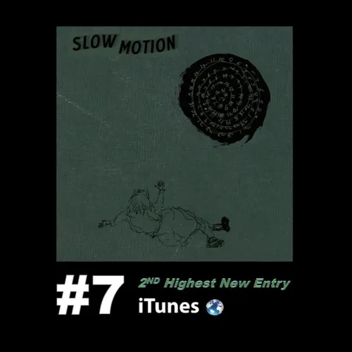 اهنگ Slow Motion در رتبه ۷ Worldwide iTunes Song chart قر