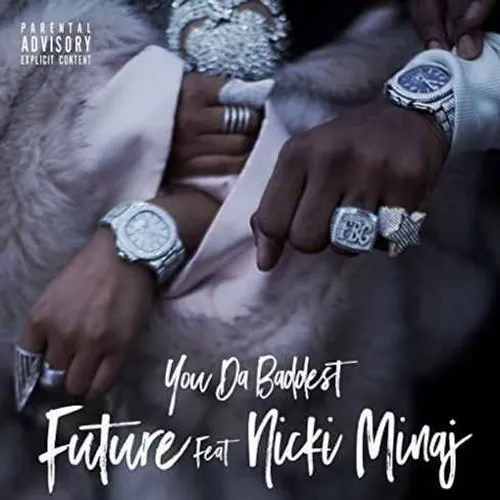 دانلود آهنگ جدید Future feat. Nicki Minaj به نام You Da B