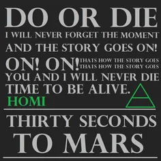 thirty seconds to mars _ DO OR DIE