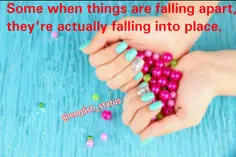 Some when things are falling apart, they're actually fall