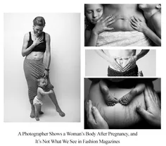 یه عکاس یه مجموعه عکس از بدن مادرها بعد از بچه دار شدن من