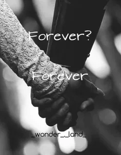 ... Forever With you ...